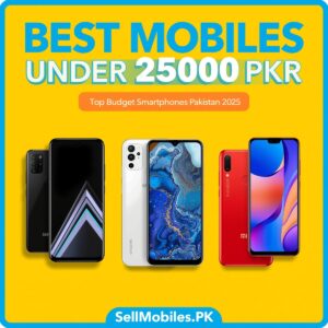 Best Mobiles Under 25000