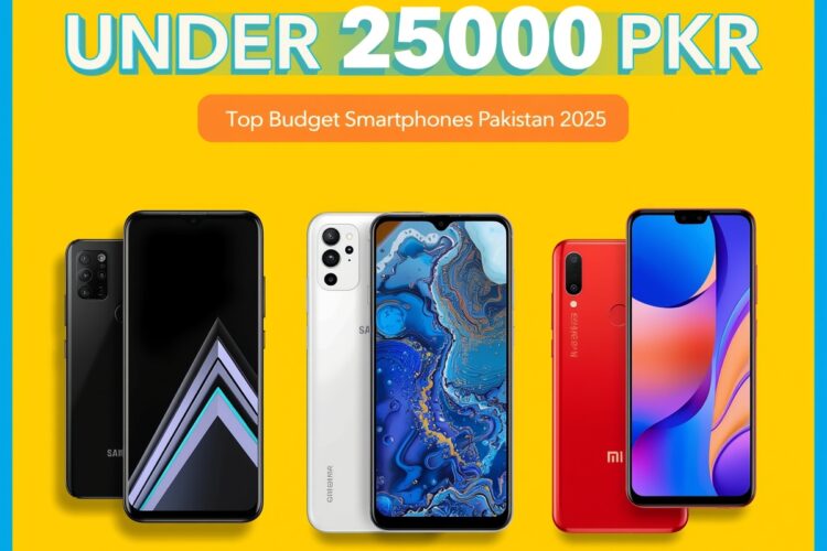 Best Mobiles Under 25000 in Pakistan (2025)